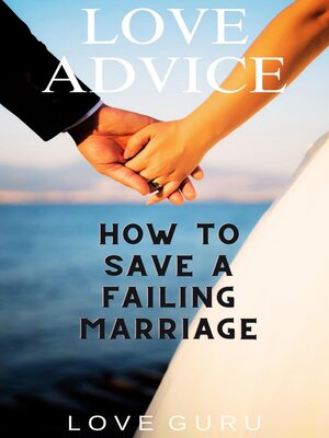 cover image of How to Save a Failing Marriage